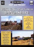 Book cover of British Railways Past and Present: West, East and North Lancashire by SHANNON, Paul & HILLMER, John 